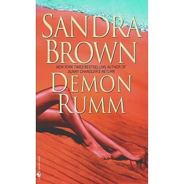 Demon Rumm, Sandra Brown