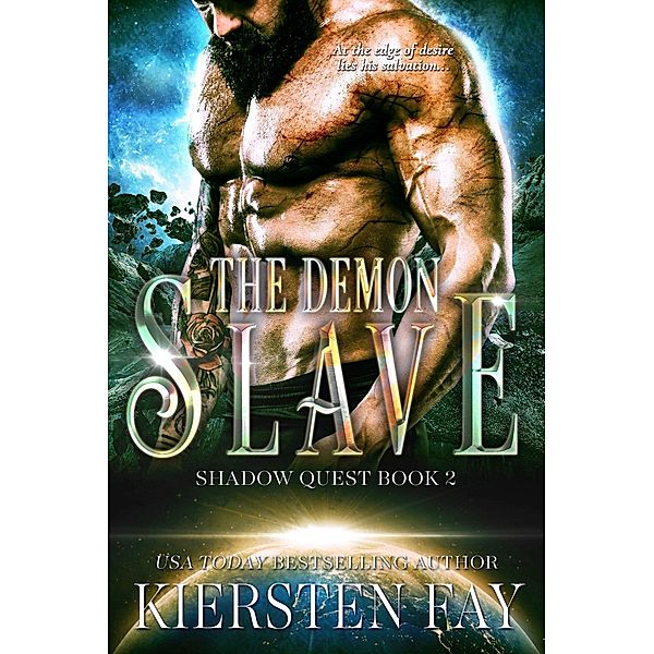 Demon Slave (Shadow Quest Book 2), Kiersten Fay