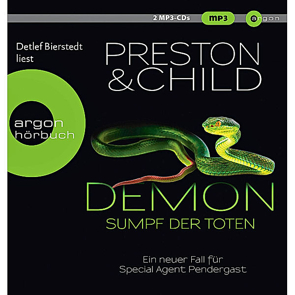 Demon - Sumpf der Toten, Douglas Preston, Lincoln Child