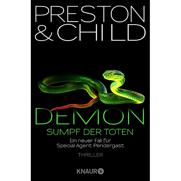Demon - Sumpf der Toten / Pendergast Bd.15, Douglas Preston, Lincoln Child