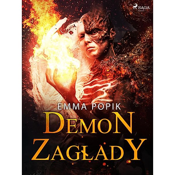 Demon zaglady, Emma Popik