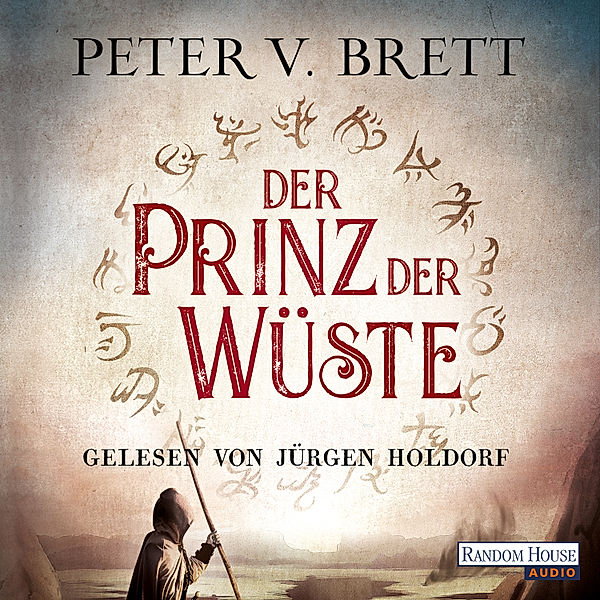 Demon Zyklus - 7 - Der Prinz der Wüste, Peter V. Brett