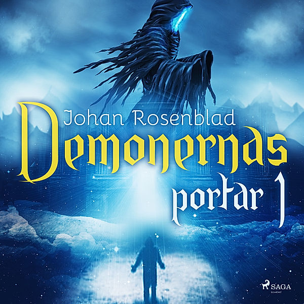 Demonernas portar - 1 - Demonernas portar 1, Johan Rosenblad