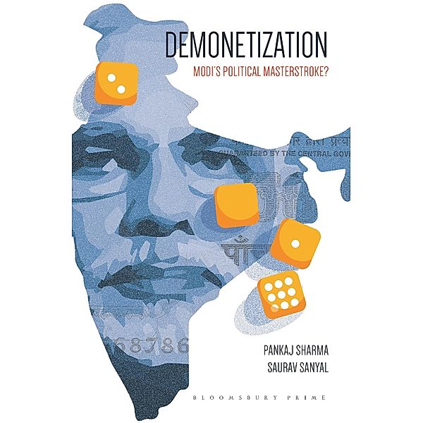 Demonetization / Bloomsbury India, Pankaj Sharma, Saurav Sanyal