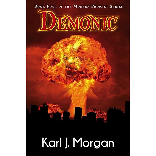 Demonic, Karl J. Morgan