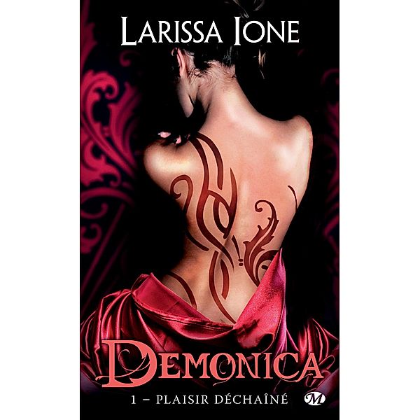 Demonica, T1 : Plaisir déchaîné / Demonica Bd.1, Larissa Ione