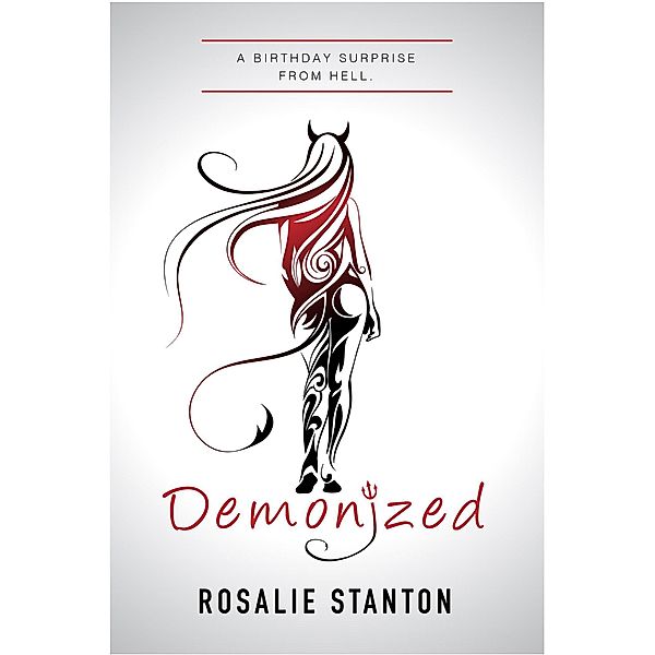 Demonized, Rosalie Stanton