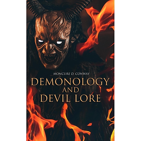 Demonology and Devil Lore, Moncure D. Conway