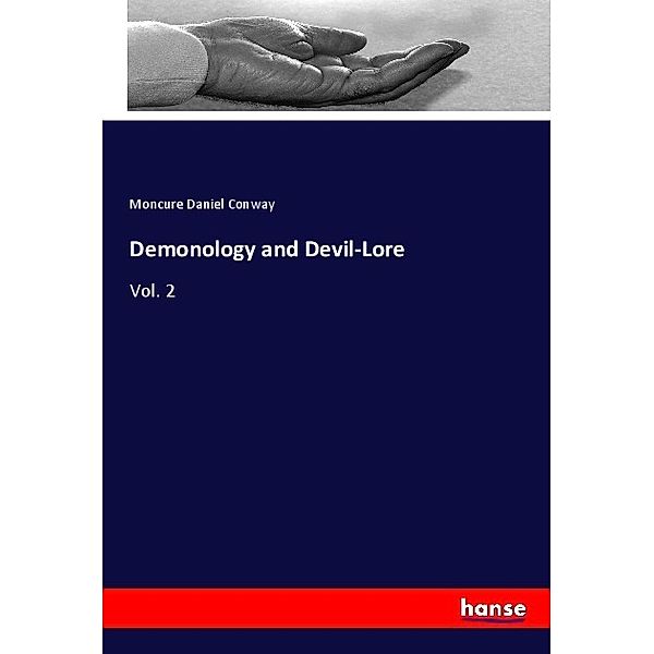 Demonology and Devil-Lore, Moncure Daniel Conway