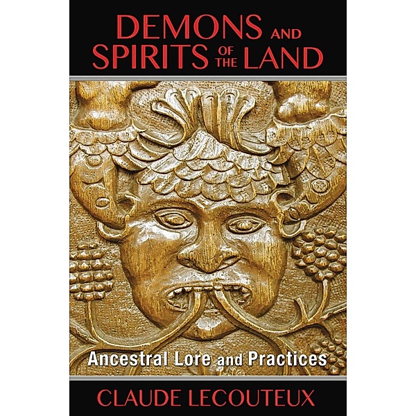 Demons and Spirits of the Land / Inner Traditions, Claude Lecouteux