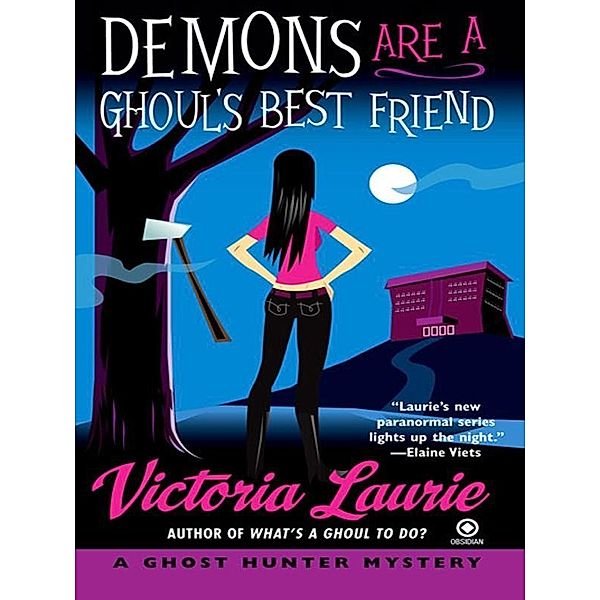 Demons Are a Ghoul's Best Friend / Ghost Hunter Mystery Bd.2, Victoria Laurie