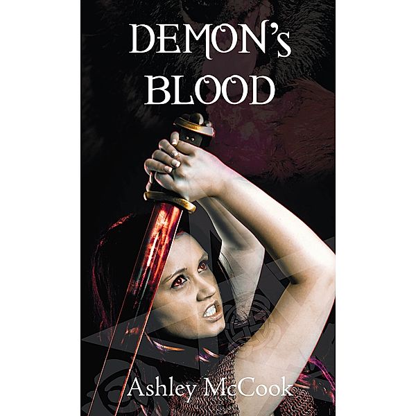 Demon's Blood (Emily Book 3) / Emily, Ashley Mccook
