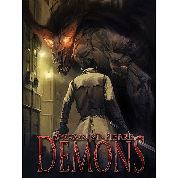 Demons: Demons, Sylvain St-Pierre
