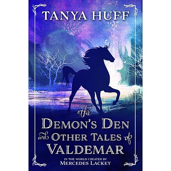 Demon's Den and Other Tales of Valdemar / JABberwocky Literary Agency, Inc., Tanya Huff