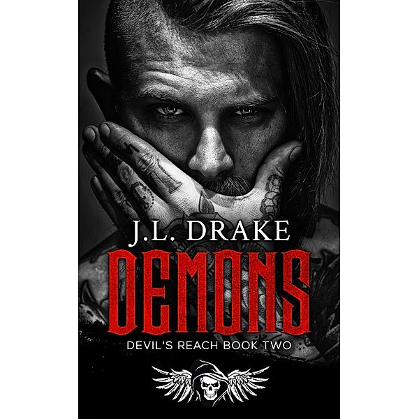 Demons / Devil's Reach Bd.2, J. L. Drake