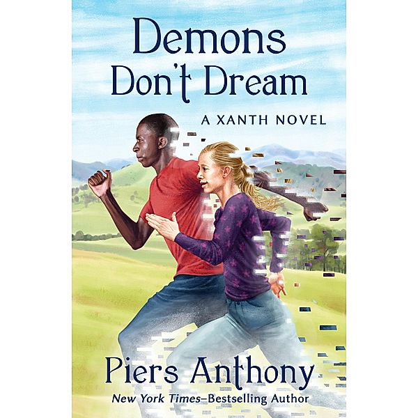 Demons Don't Dream / The Xanth Novels, Piers Anthony