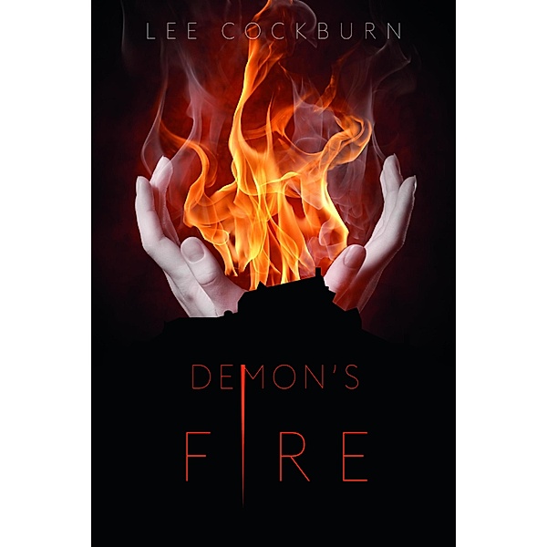 Demon's Fire / The DS Taylor Nicks and DC Marcus Black Series Bd.3, Lee Cockburn