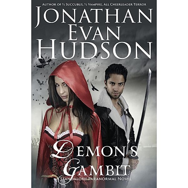 Demon's Gambit, Jonathan Evan Hudson