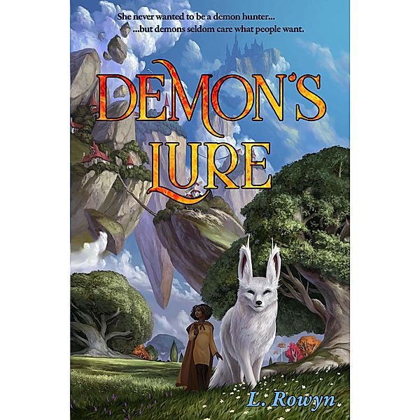 Demon's Lure (The Demon's Series, #1) / The Demon's Series, L. Rowyn