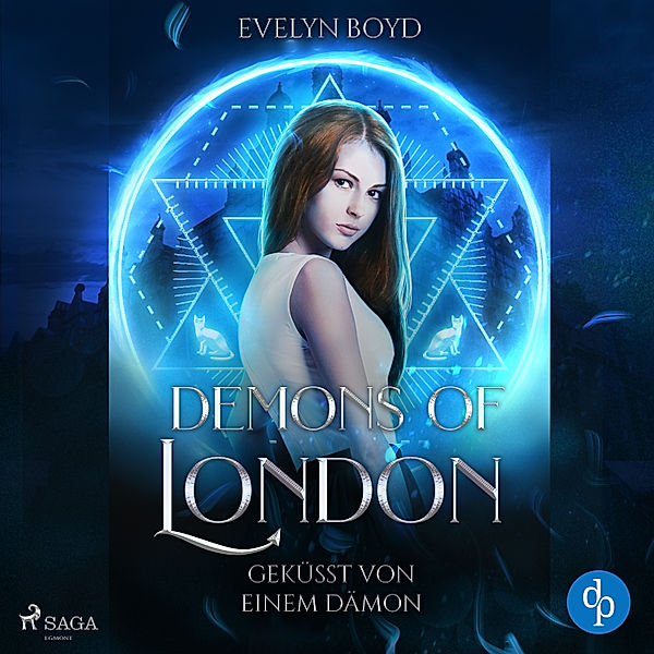 Demons of London - 2 - Geküsst von einem Dämon: Demons of London Band 2, Evelyn Boyd