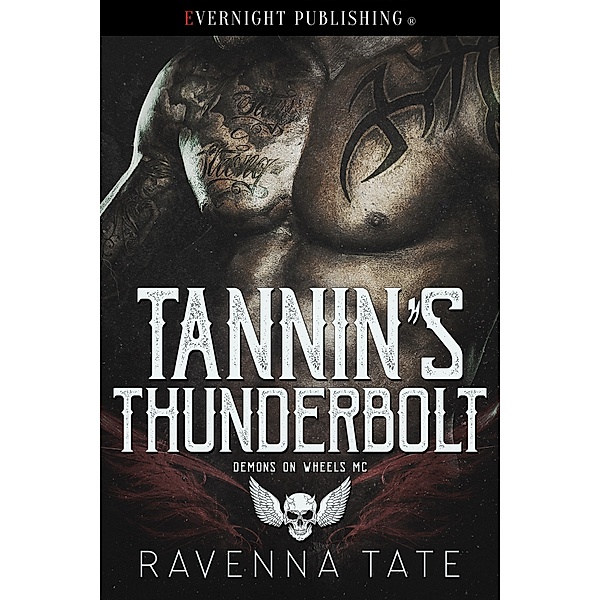 Demons on Wheels MC: Tannin's Thunderbolt, Ravenna Tate
