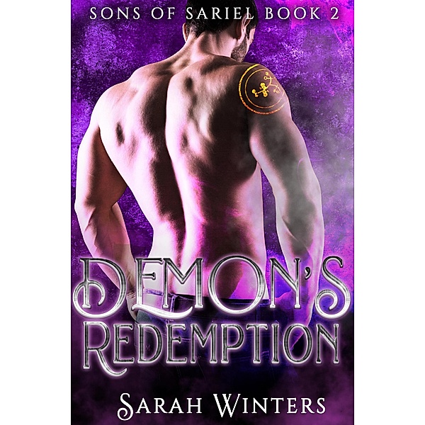 Demon's Redemption (Sons of Sariel, #2) / Sons of Sariel, Sarah Winters