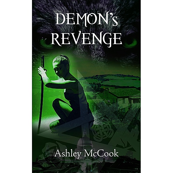 Demon's Revenge: Emily: Book 2 / Emily, Ashley Mccook