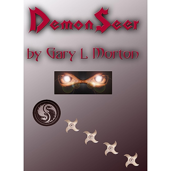 DemonSeer, Gary L Morton