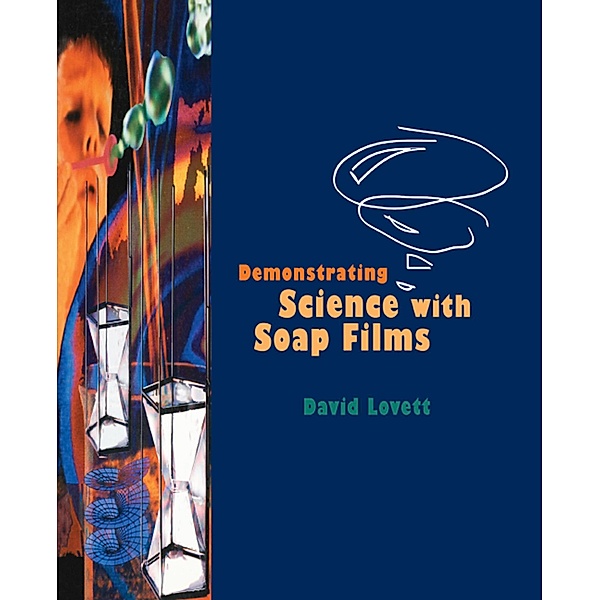 Demonstrating Science with Soap Films, Lovett