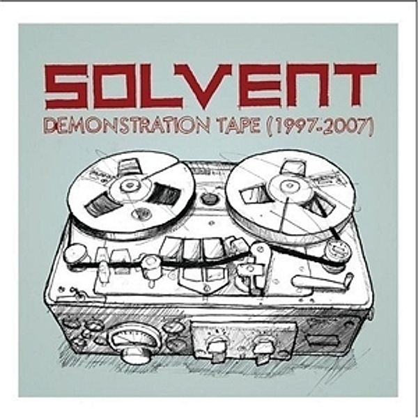 Demonstration Tape 1997 - 2007, Solvent