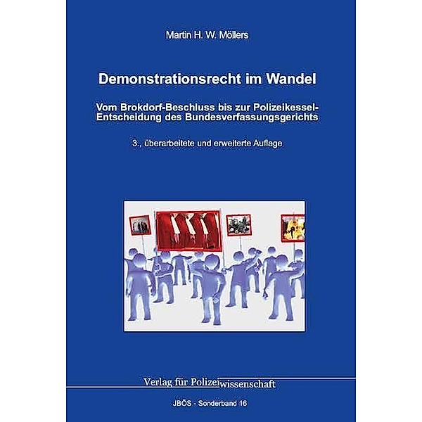 Demonstrationsrecht im Wandel, Martin H. W. Möllers