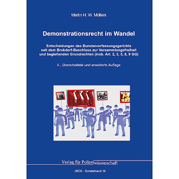 Demonstrationsrecht im Wandel, Martin H. W. Möllers