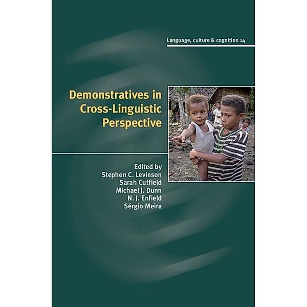 Demonstratives in Cross-Linguistic Perspective / Language Culture and Cognition