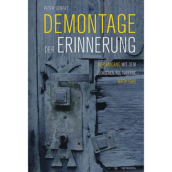 Demontage der Erinnerung, 40 Teile, Peter Seibert