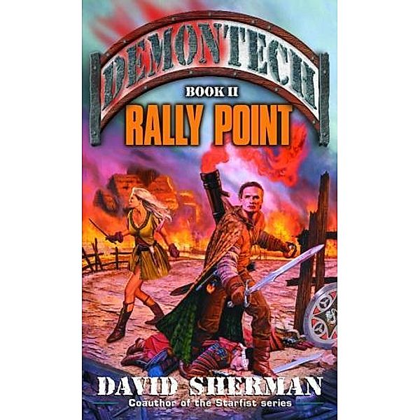 Demontech: Rally Point / Demontech Bd.2, David Sherman