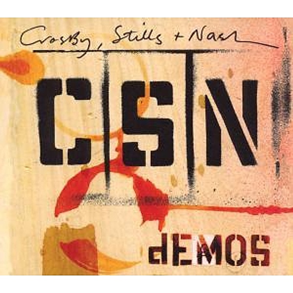 Demos, Stills & Nash Crosby
