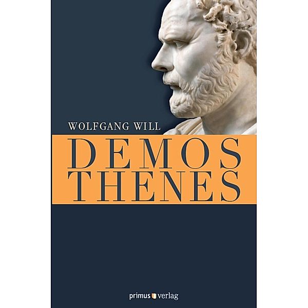 Demosthenes, Wolfgang Will