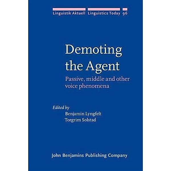 Demoting the Agent