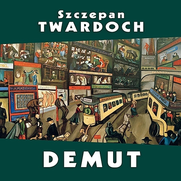 Demut,Audio-CD, MP3, Szczepan Twardoch