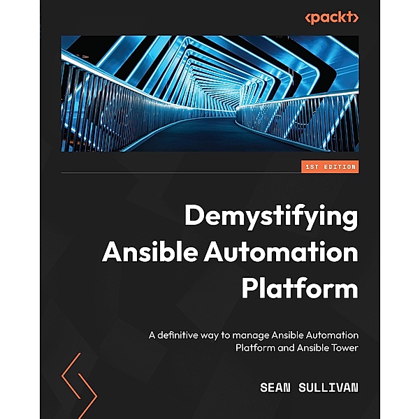 Demystifying Ansible Automation Platform, Sean Sullivan