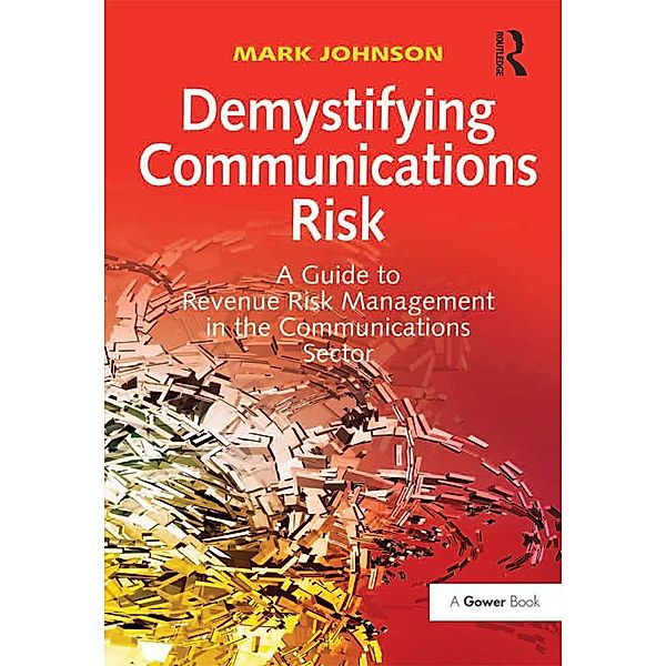 Demystifying Communications Risk, Mark Johnson