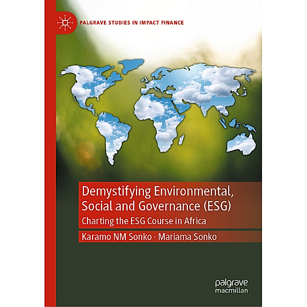 Demystifying Environmental, Social and Governance (ESG), Karamo NM Sonko, Mariama Sonko