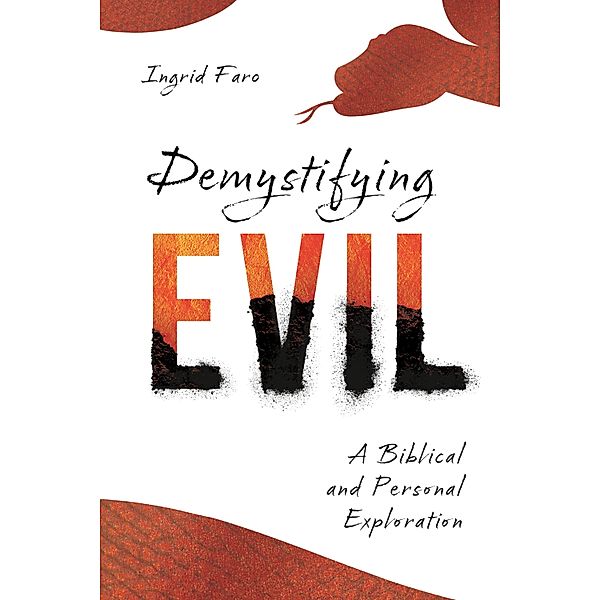 Demystifying Evil, Ingrid Faro