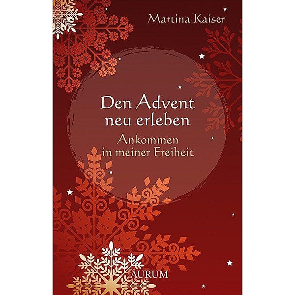 Den Advent neu erleben, Martina Kaiser
