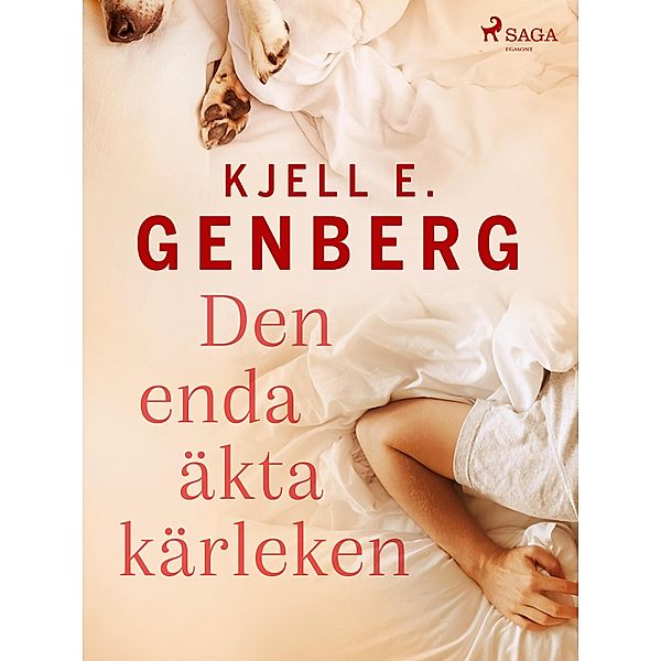 Den enda äkta kärleken, Kjell E. Genberg