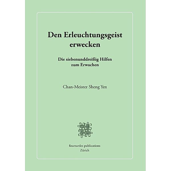 Den Erleuchtungsgeist erwecken, Sheng Yen