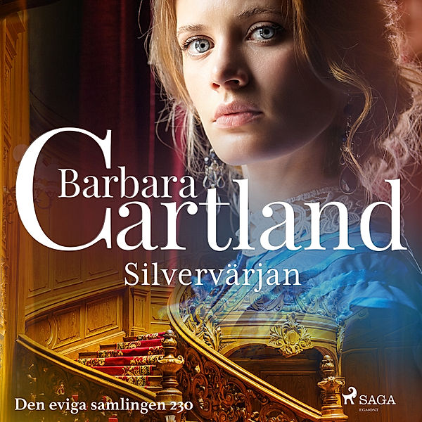 Den eviga samlingen - 230 - Silvervärjan, Barbara Cartland