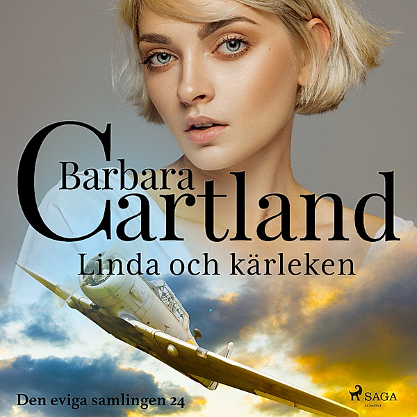 Den eviga samlingen - 24 - Linda och kärleken, Barbara Cartland