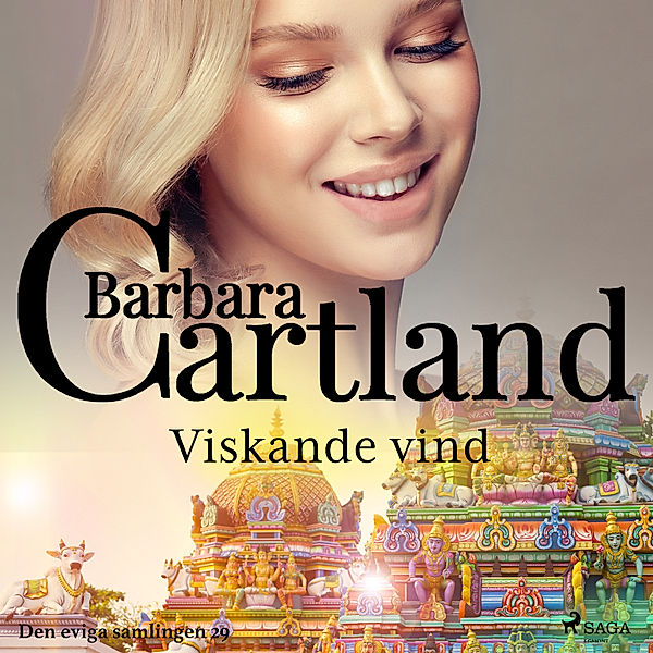 Den eviga samlingen - 29 - Viskande vind, Barbara Cartland