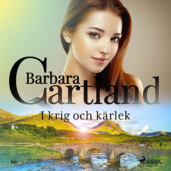 Den eviga samlingen - 66 - I krig och kärlek, Barbara Cartland